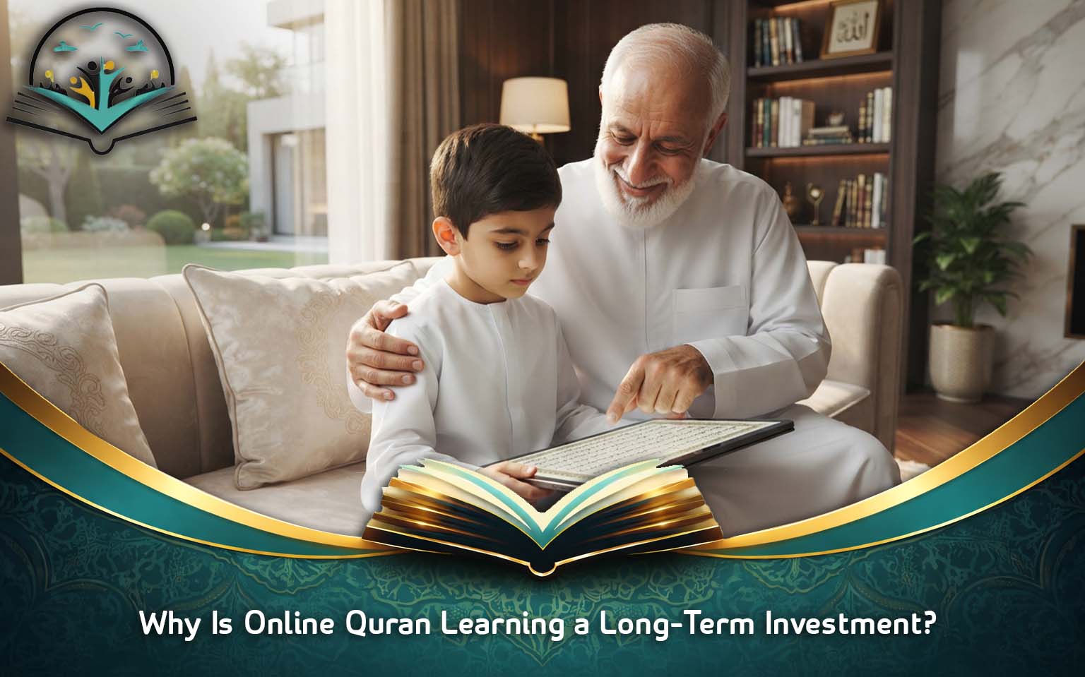 Why Is Online Quran Learning a Long-Term Investment?